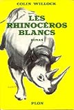 les rhinocéros blancs