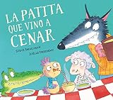 La patita que vino a cenar (La ovejita que vino a cenar) (Cuentos infantiles)