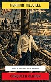 Chaqueta blanca: Novela de aventuras