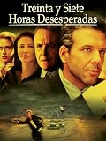 Treinta y siete horas desesperadas