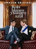 Rojo, blanco y sangre azul