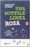 Una sottile linea rosa (Extra)
