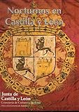 Nocturnos en Castilla y Le—n
